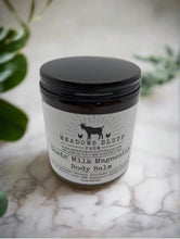 Load image into Gallery viewer, Goats' Milk Magnesium Body Balm