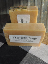 Load image into Gallery viewer, BYE BYE Bugs Goats&#39; Milk Soap